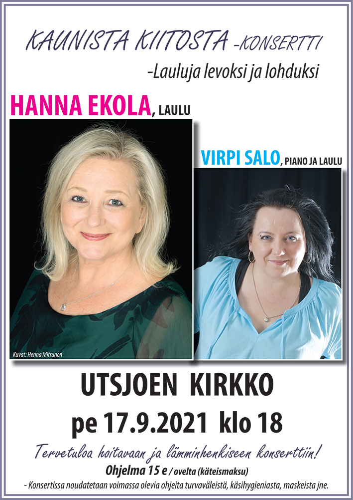 Kaunista kiitosta -konsertti Hanna Ekola ja Virpi Salo